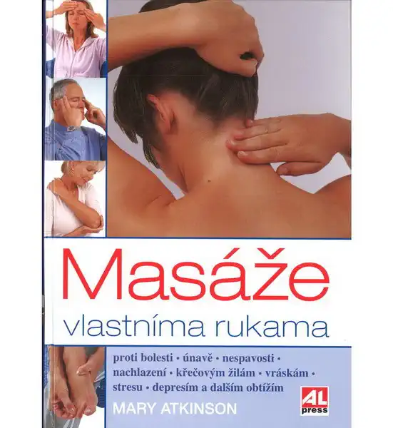 Masáž vlastníma rukama - Mary Atkinson