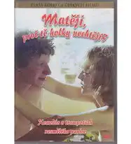 Matěji, proč tě holky nechtějí? (plast) DVD