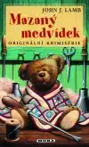 Mazaný medvídek - John J. Lamb /bazarové zboží/