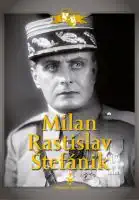 Milan Rastislav Štefánik - digipack DVD