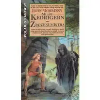 Mladý Kedrigern - zrození mistra - John Morressy