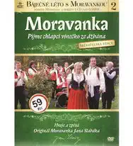 Moravanka - Pijme chlapci vínečko se džbána - DVD /bazarové zboží/