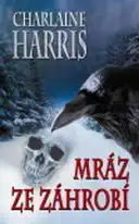Mráz ze záhrobí - Charlaine Harris