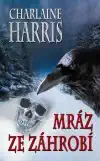 Mráz ze záhrobí - Charlaine Harris