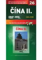 Na cestách kolem světa 26 - Čína II. - DVD
