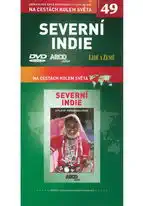 Na cestách kolem světa 49 - Severní Indie ( pošetka ) DVD