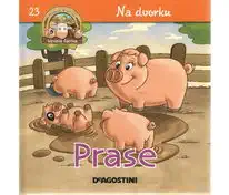 Na dvorku 23 - Prase (Veselá farma)
