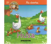 Na dvorku 29 - Husa (Veselá farma)