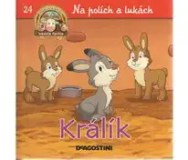 Na polích a lukách 24 - Králík (Veselá farma)