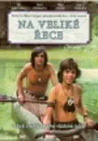 Na veliké řece - DVD