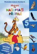 Medvídek Pú - Naši ptačí přátele