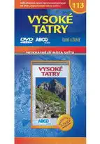 Nejkrásnější místa světa 113 - Vysoké Tatry - DVD