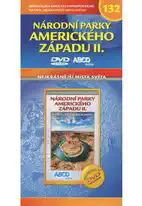 Nejkrásnější místa světa 132 - Národní parky amerického západu II. - DVD