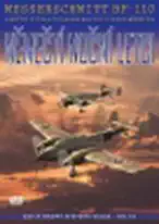 Němečtí noční letci - Messerschmitt Bf-110 a noční stíhací obrana nacistického Německa - DVD