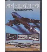 Není klidných dnů 2. DVD - Jaderné bombardéry
