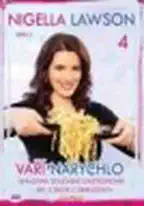 Nigella Lawson vaří narychlo 4 - DVD