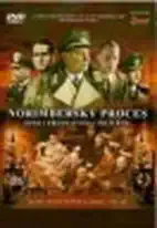 Norimberský proces - Soud s představiteli Třetí říše - DVD