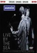 Oasis: Live by the sea - DVD