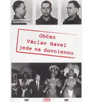 Občan Václav Havel jede na dovolenou - DVD