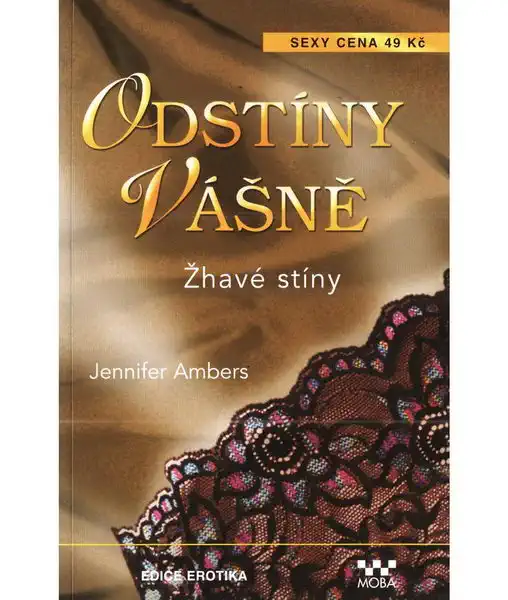 Odstíny vášně - Žhavé stíny - Jennifer Ambers
