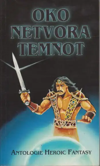 Oko netvora temnot - Antologie - sbírka povídek