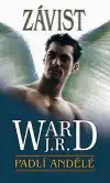 Padlí andělé - Závist - J.R. Ward