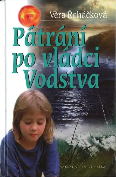 Pátrání po vládci Vodstva - Věra Řeháčková
