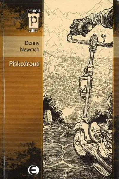 Pískožrouti - Denny Newman /bazarové zboží/