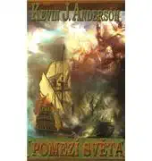 Pomezí Světa - Kevin J. Anderson