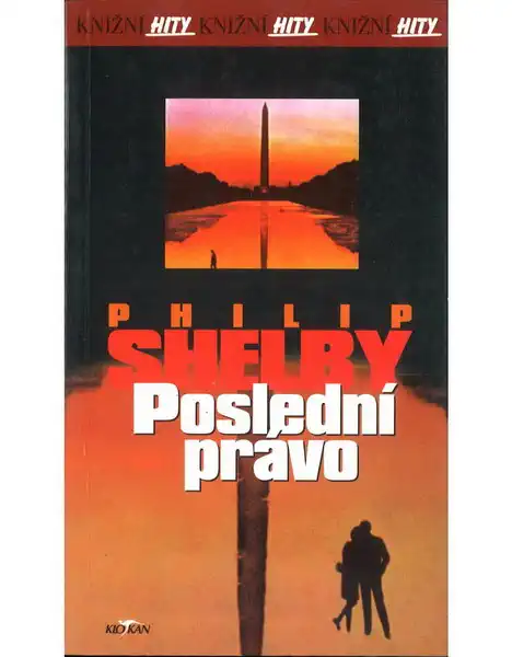 Poslední právo - Philip Shelby