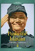 Poslušně hlásím - digipack DVD