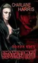 Pravá krev 6 - Bezpochyby mrtví - Charlaine Harris