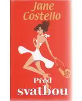Před svatbou - Jane Costello