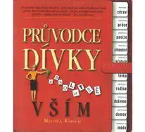 Průvodce dívky absolutně vším - Melissa Kirsch /bazarové zboží/