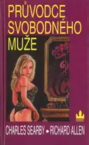 Průvodce svobodného muže - Charles Searby /bazarové zboží/