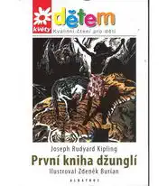 První kniha džunglí + CD Syn lovce medvědů - Rudyard Kipling