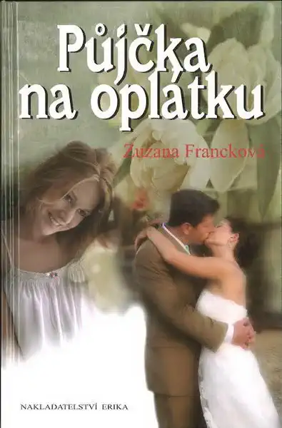 Půjčka na oplátku - Zuzana Francková
