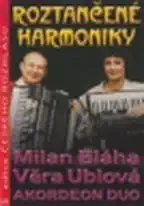 Roztančené harmoniky - Milan Bláha a Věra Ublová - Akordeon duo - DVD