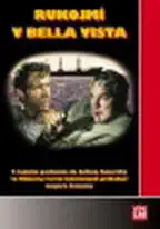 Rukojmí v Bella Vista - DVD