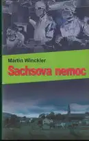 Sachsova nemoc - Martin Winckler