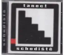 Schodiště - Tanec! - CD