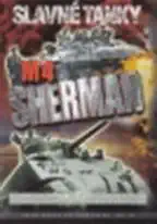 Slavné tanky - M4 Sherman - DVD
