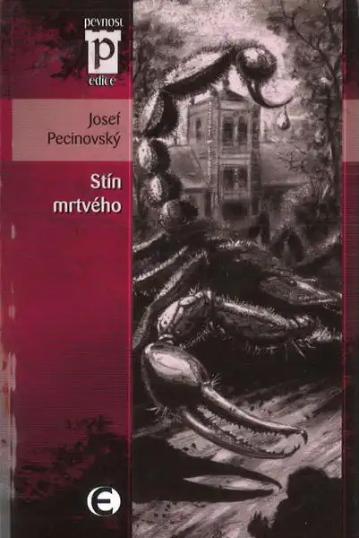 Stín mrtvého - Josef Pecinovský