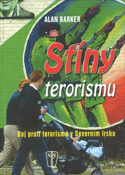 Stíny terorismu - Alan Barker
