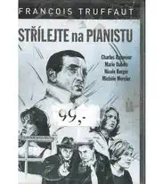 Střílejte na pianistu - Francois Truffaut ( originální znění, titulky CZ ) plast DVD