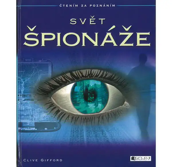 Svět špionáže - Clive Gifford