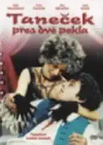 Taneček přes dvě pekla - DVD pošetka