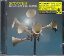 The Scooter - The ultimate aural orgasm - CD