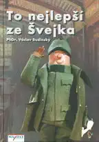 To nejlepší ze Švejka - Václav Budinský