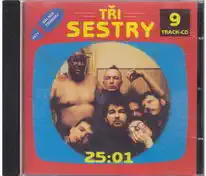 Tři sestry - 25:01 - CD